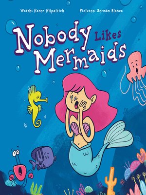 cover image of Nobody Likes Mermaids?